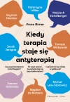 Kiedy terapia staje się antyterapią - zdjęcie
