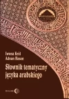 Słownik tematyczny języka arabskiego - zdjęcie