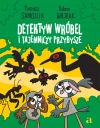 Detektyw Wróbel i tajemniczy przybysze - zdjęcie