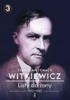 Listy do żony. Tom 3: 1932–1935 - zdjęcie