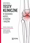 Testy kliniczne w badaniu kości, stawów i mięśni - zdjęcie