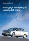 Polski język motoryzacyjny początku XXI wieku - zdjęcie