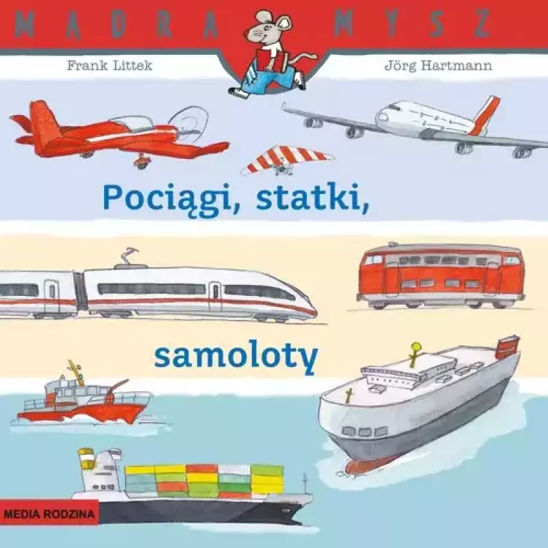 Pociągi, statki, samoloty Pociągi, statki, samoloty