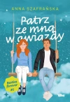 Patrz ze mną w gwiazdy. Besties forever, część 2 - zdjęcie