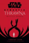 Star Wars. Dynastia Thrawna. Wyższe dobro - zdjęcie
