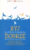 Żyj wystarczająco dobrze - zdjęcie