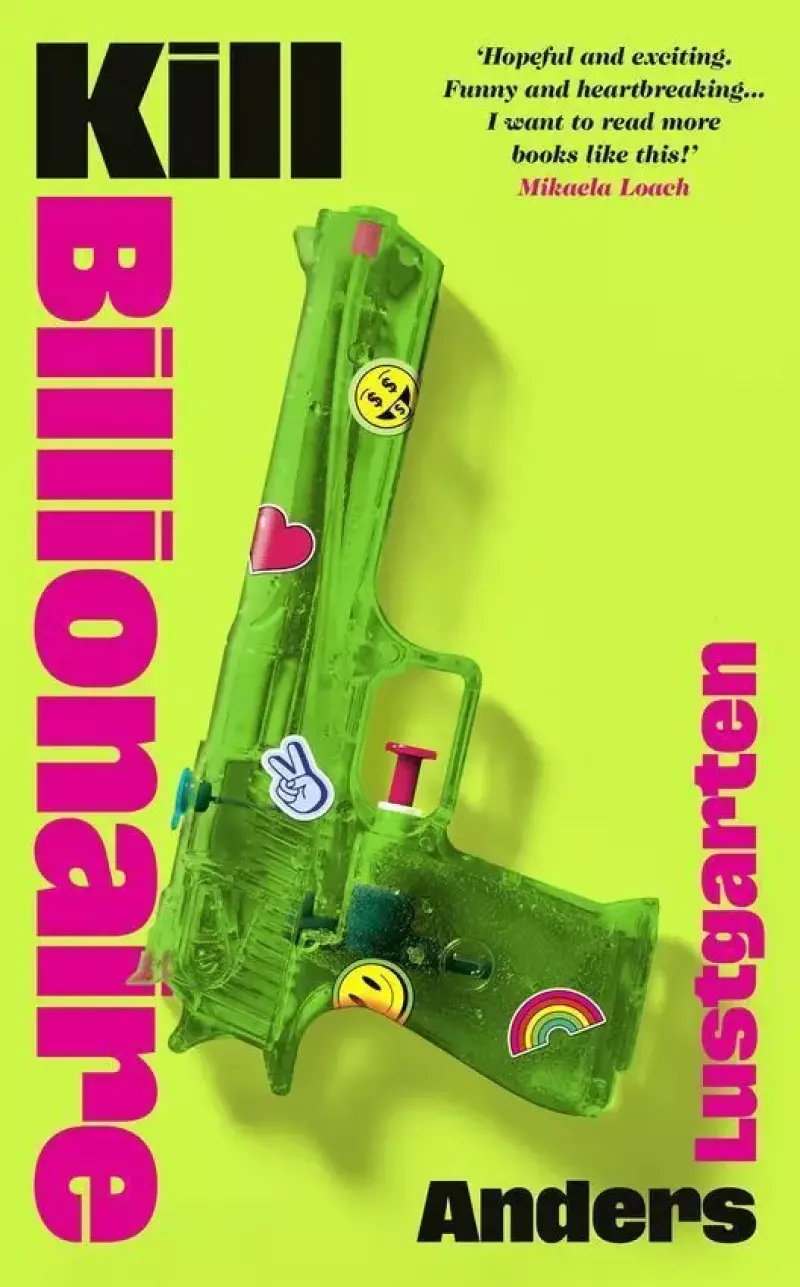 Kill Billionaire Kill Billionaire