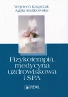 Fizykoterapia, medycyna uzdrowiskowa i SPA - zdjęcie