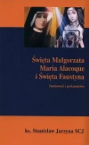 Święta Małgorzata Maria Alacoque i Święta Faustyna - zdjęcie