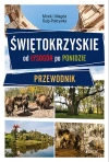Świętokrzyskie. Od Łysogór po Ponidzie. Przewodnik, wydanie 2 - zdjęcie