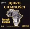 Jądro ciemności. Audiobook - zdjęcie