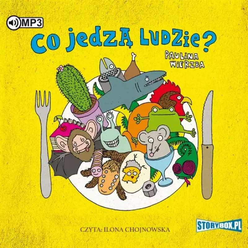 Co jedzą ludzie? Audiobook Co jedzą ludzie? Audiobook