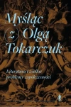 Myśląc (z) Olgą Tokarczuk - zdjęcie
