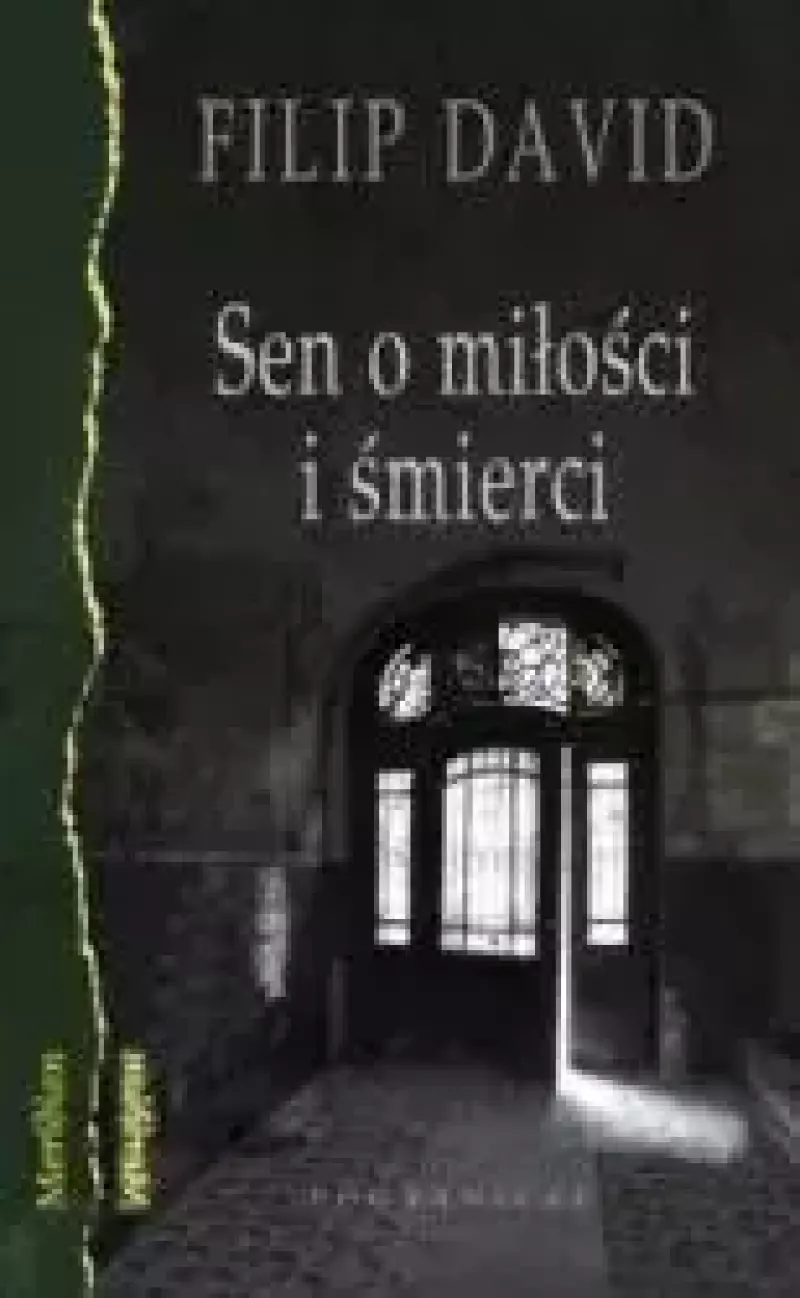 Sen o miłości i śmierci Sen o miłości i śmierci