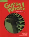 Guess What 1. Pupil's Book - zdjęcie
