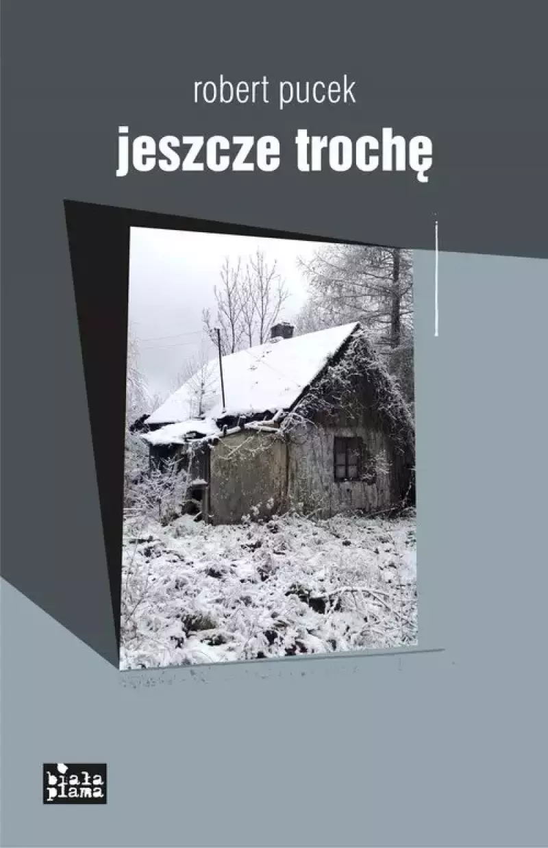 Jeszcze trochę Jeszcze trochę