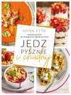 Jedz pysznie i chudnij - zdjęcie