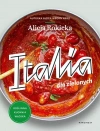 Italia dla zielonych. Roślinna kuchnia włoska - zdjęcie