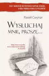 Wysłuchaj mnie, proszę..., książka papierowa - zdjęcie