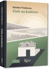 Ziele na kraterze - zdjęcie