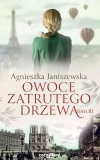 Owoce zatrutego drzewa. Tom 3 - zdjęcie