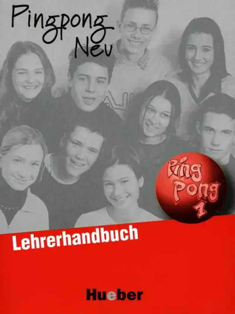 Ping Pong NEU 1 Lehrerhandbuch OOP Ping Pong NEU 1 Lehrerhandbuch OOP