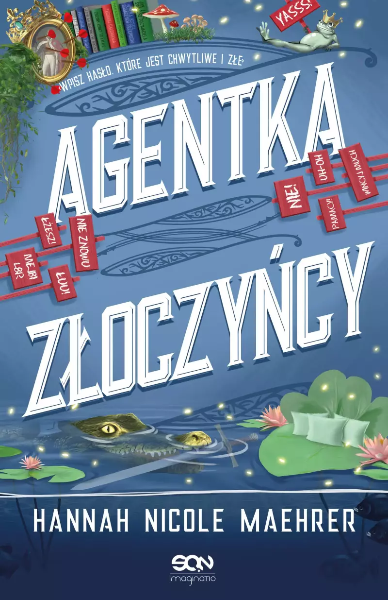 Agentka złoczyńcy Agentka złoczyńcy