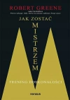 Jak zostać mistrzem. Trening doskonałości - zdjęcie