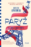Paryż to zawsze dobry pomysł - zdjęcie