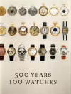 500 Years 100 Watches - zdjęcie