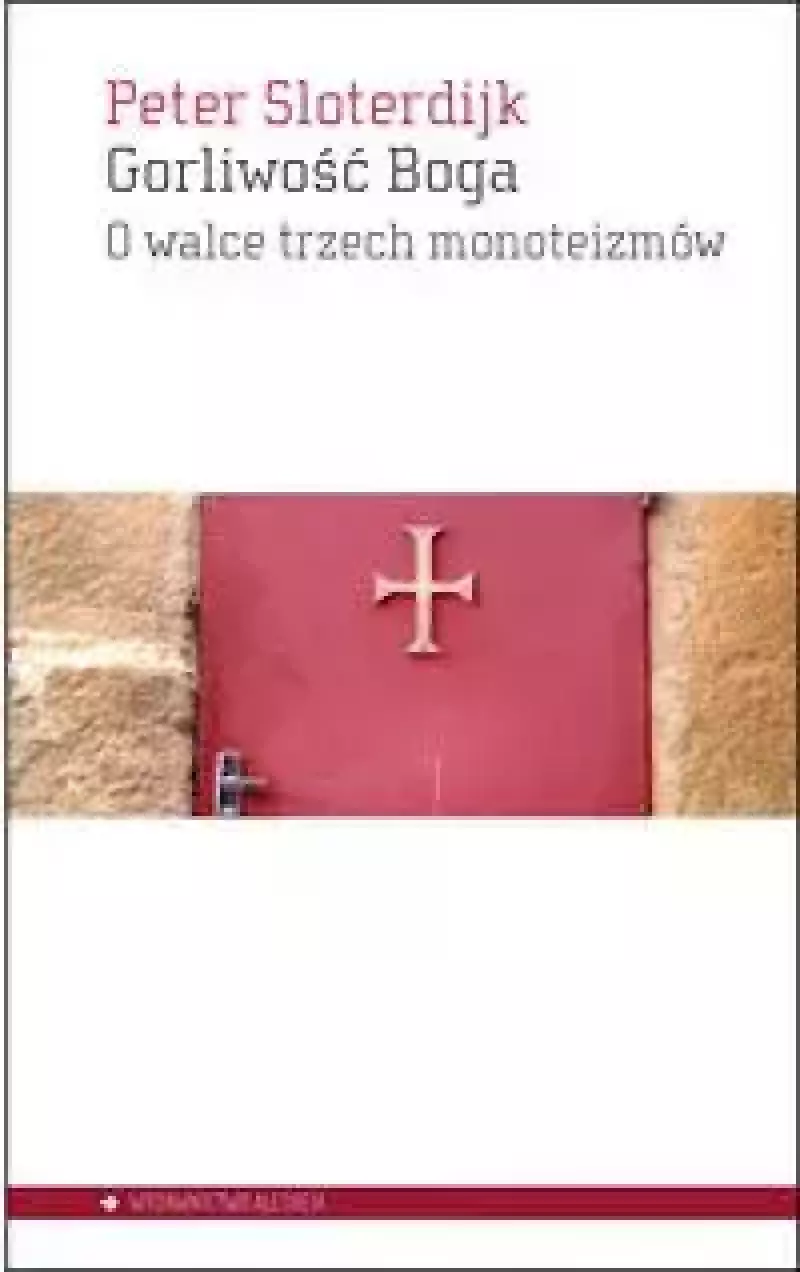 Gorliwość Boga Gorliwość Boga