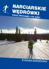 Narciarskie wędrówki. Litwa, Norwegia i nie tylko - zdjęcie