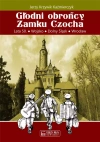 Głodni obrońcy Zamku Czocha - zdjęcie