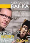 Przychodzi nowy powiew Ducha. O św. Charbelu, mistyce i posługiwaniu w Bożej mocy - zdjęcie