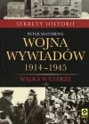Wojna wywiadów 1914-1945 - zdjęcie