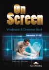 On Screen. Intermediate B1+/B2. Workbook + Gramarbook - zdjęcie