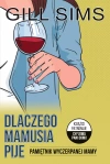 Dlaczego mamusia pije. Pamiętnik wyczerpanej mamy - zdjęcie