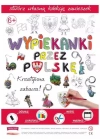 Wypiekanki przez Polskę - kreatywna zabawa! - zdjęcie