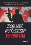 Zrozumieć współczesny terroryzm - zdjęcie
