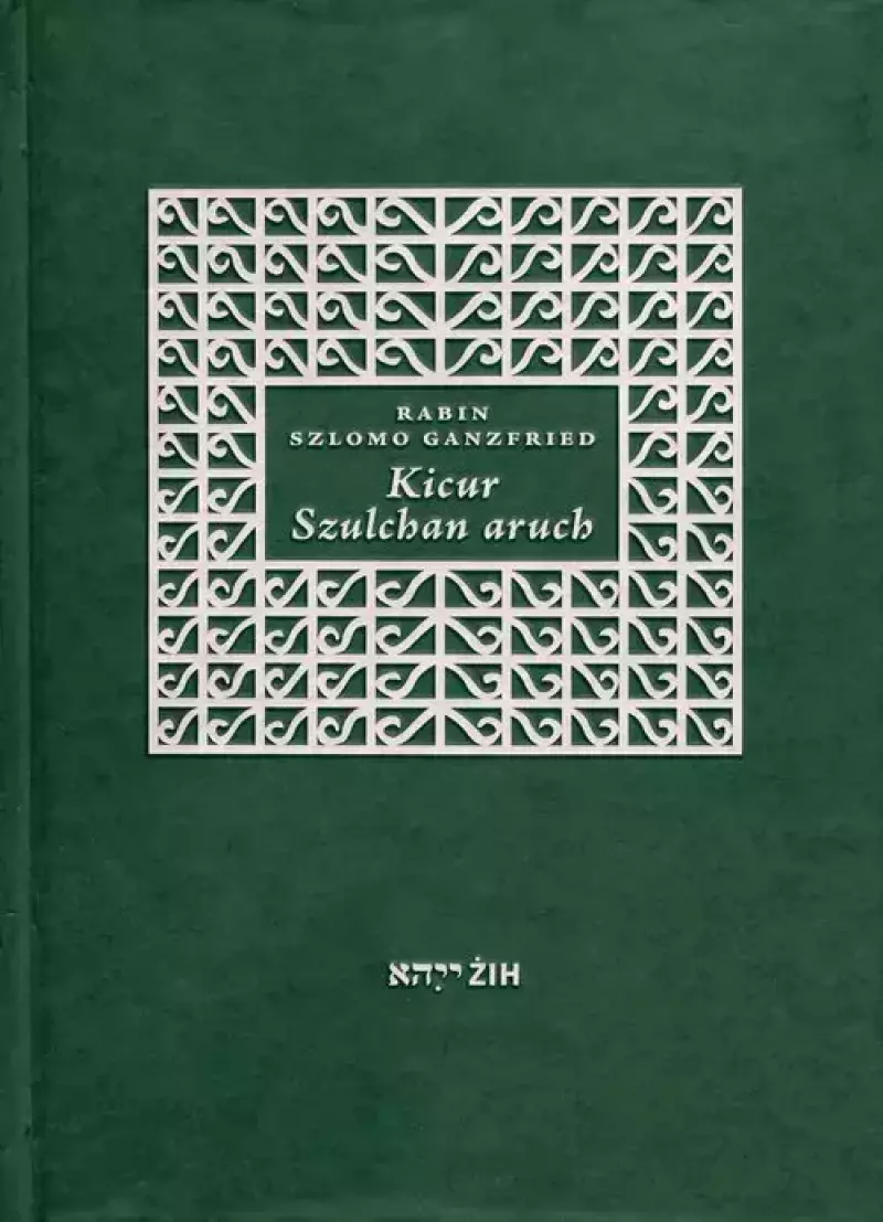 Kicur Szulchan aruch Kicur Szulchan aruch