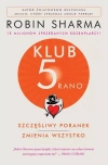 Klub 5 rano. Szczęśliwy poranek zmienia wszystko - zdjęcie