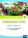 Pewny start. Aktywni zawodowo. Ogrodnictwo KP2 - zdjęcie