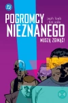 Pogromcy Nieznanego muszą zginąć - zdjęcie