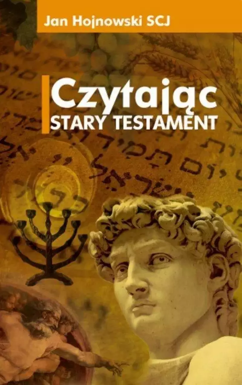 Czytając Stary Testament Czytając Stary Testament