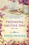 Przeminą smutne dni. Nowe czasy - zdjęcie