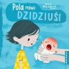 Pola mówi: Dzidziuś! w.2022 - zdjęcie