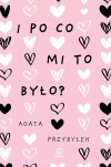 I po co mi to było? - zdjęcie