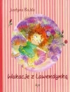 Wakacje z Lawendynką - zdjęcie
