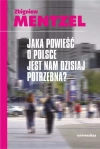 Jaka powieść o Polsce jest nam dzisiaj potrzebna - zdjęcie
