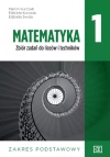 Matematyka 1. Zbiór zadań do liceów i techników. Zakres podstawowy - zdjęcie